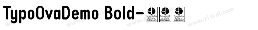 TypoOvaDemo Bold字体转换